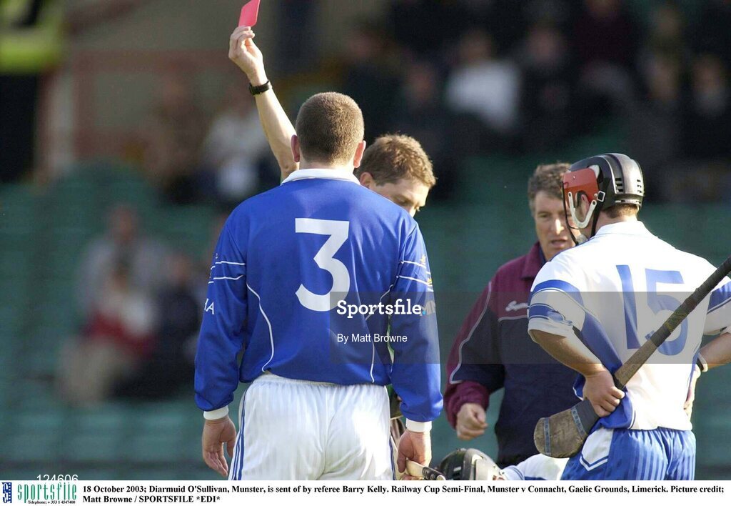 18 October 2003; Diarmuid O'Sullivan, Munster, is sent off by referee Barry Kelly. Railway Cup Semi-Final, Munster v Connacht, Gaelic Grounds, Limerick. Picture credit; Matt Browne / SPORTSFILE *EDI*