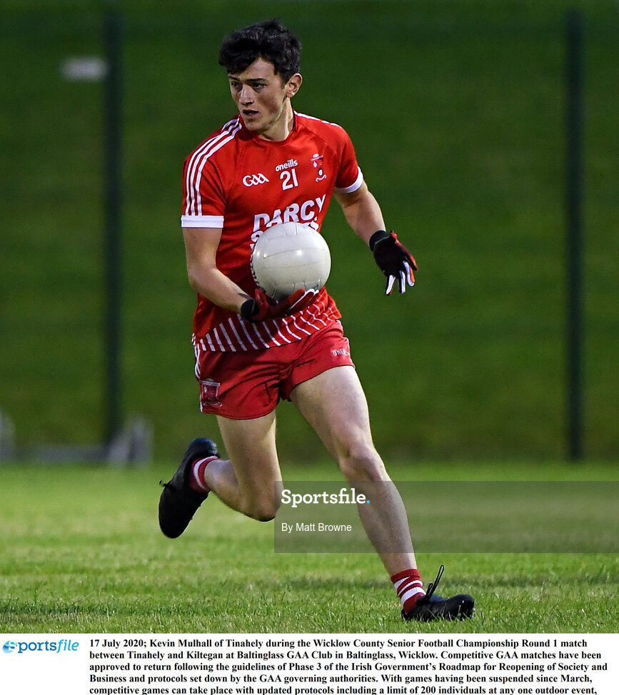17 July 2020; Kevin Mulhall of Tinahely during the Wicklow County Senior Football Championship Round 1 match between Tinahely and Kiltegan at Baltinglass GAA Club in Baltinglass, Wicklow. Competitive GAA matches have been approved to return following the guidelines of Phase 3 of the Irish Government’s Roadmap for Reopening of Society and Business and protocols set down by the GAA governing authorities. With games having been suspended since March, competitive games can take place with updated protocols including a limit of 200 individuals at any one outdoor event, including players, officials and a limited number of spectators, with social distancing, hand sanitisation and face masks being worn by those in attendance among other measures in an effort to contain the spread of the Coronavirus (COVID-19) pandemic. Photo by Matt Browne/Sportsfile
