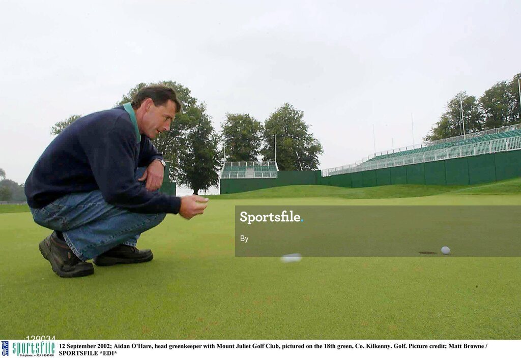 12 September 2002; Aidan O'Hare, head greenkeeper with Mount Juliet Golf Club, pictured on the 18th green, Co. Kilkenny. Golf. Picture credit; Matt Browne / SPORTSFILE *EDI*