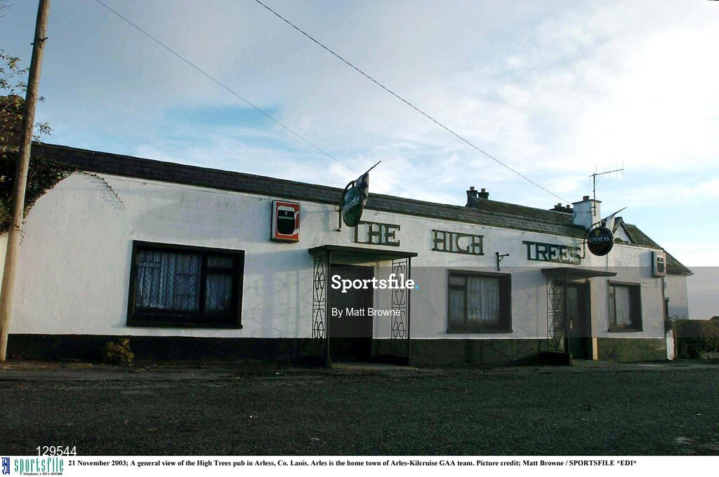 21 November 2003; A general view of the High Trees pub in Arless, Co. Laois. Arles is the home town of Arles-Kilcruise GAA team. Picture credit; Matt Browne / SPORTSFILE *EDI*