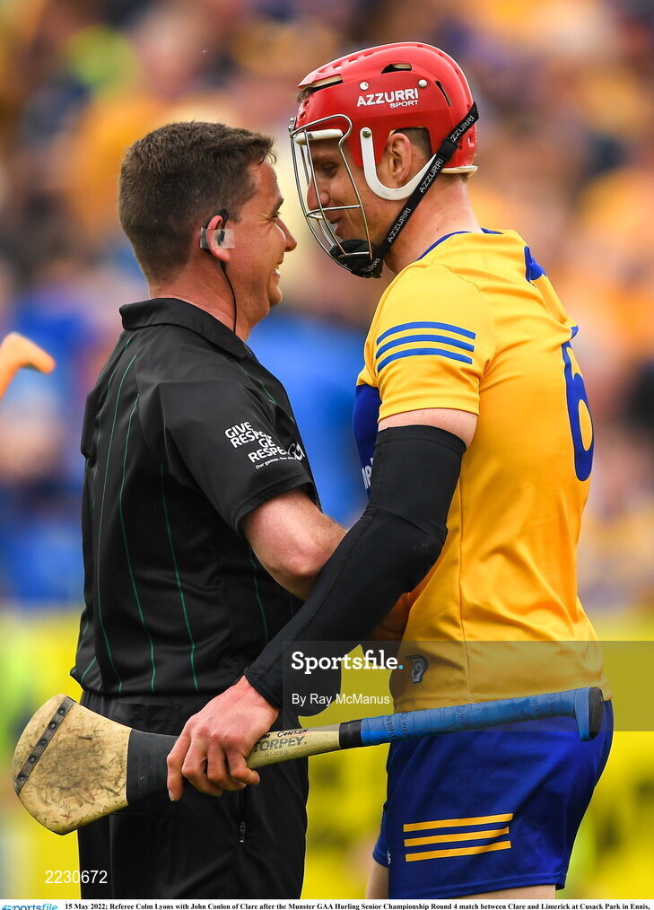 15 May 2022; Referee Colm Lyons with John Conlon of Clare after the Munster GAA Hurling Senior Championship Round 4 match between Clare and Limerick at Cusack Park in Ennis, Clare. Photo by Ray McManus/Sportsfile