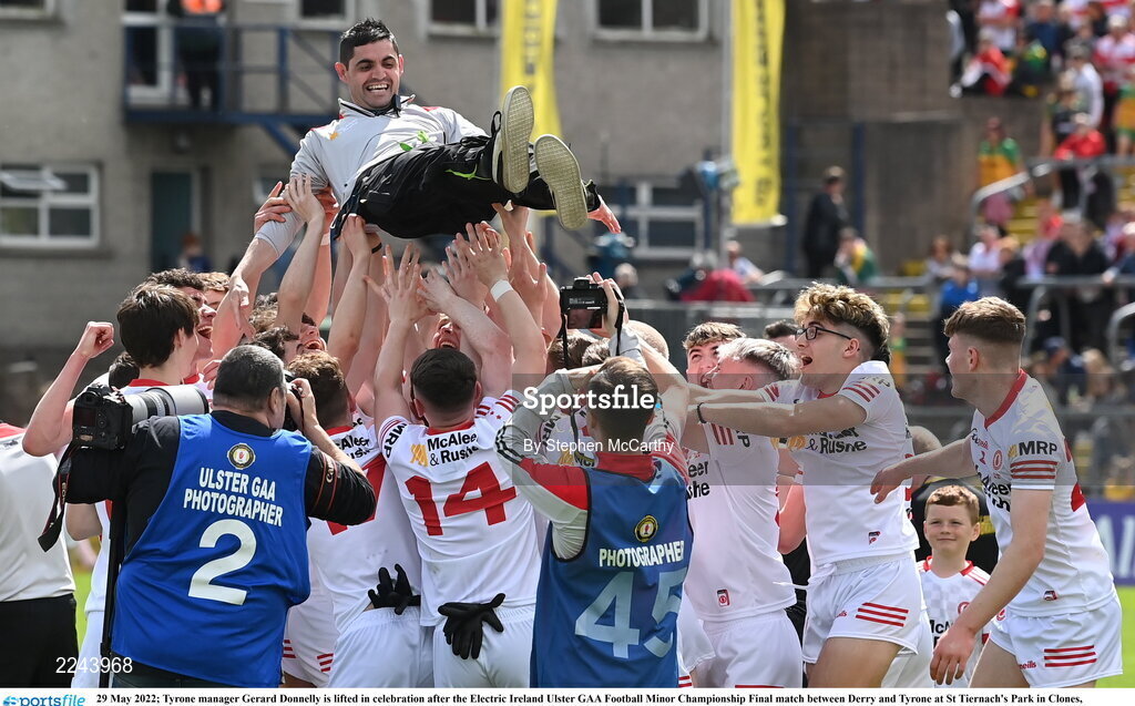 29 May 2022; Tyrone manager Gerard Donnelly is lifted in celebration after the Electric Ireland Ulster GAA Football Minor Championship Final match between Derry and Tyrone at St Tiernach's Park in Clones, Monaghan. Photo by Stephen McCarthy/Sportsfile