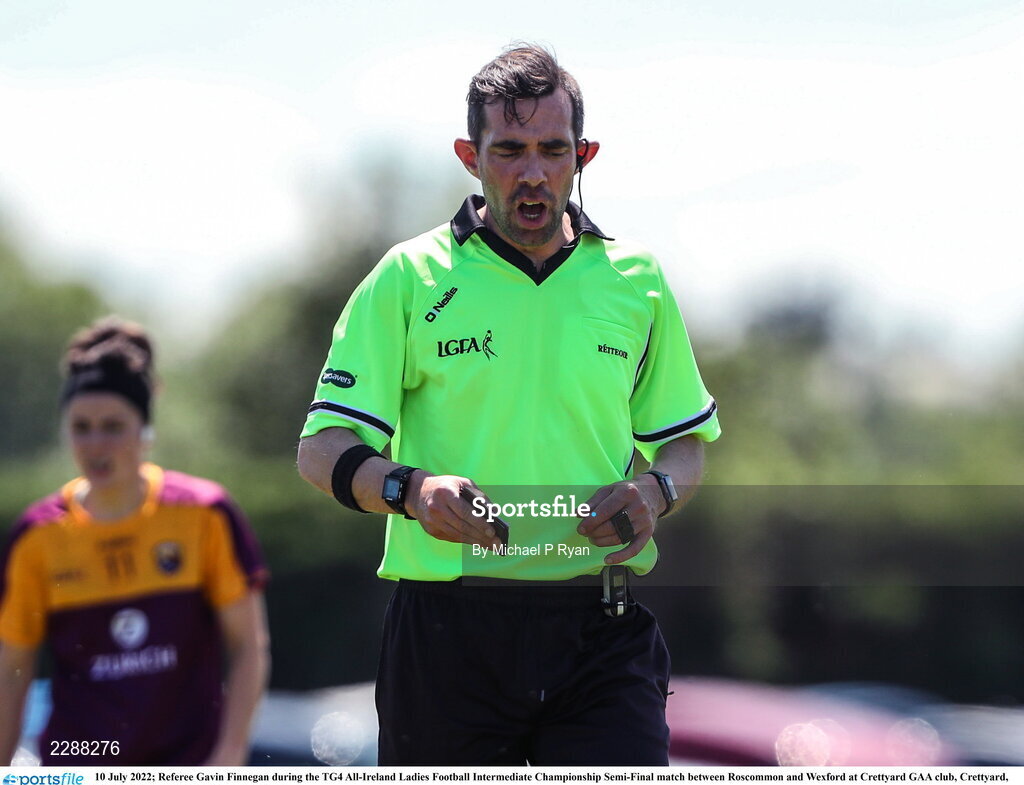 10 July 2022; Referee Gavin Finnegan during the TG4 All-Ireland Ladies Football Intermediate Championship Semi-Final match between Roscommon and Wexford at Crettyard GAA club, Crettyard, Laois. Photo by Michael P Ryan/Sportsfile
