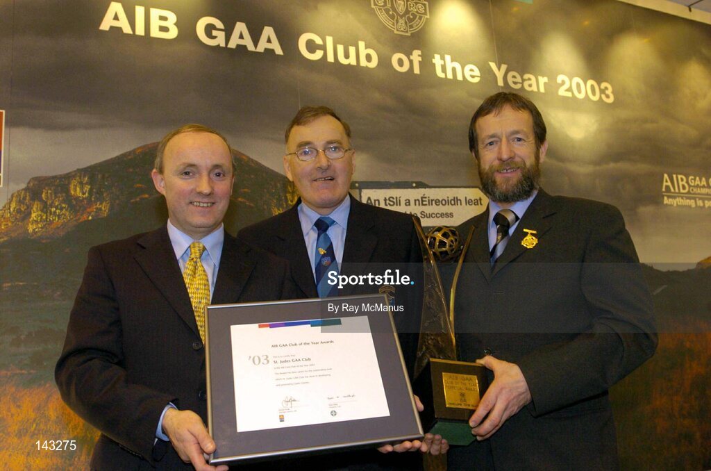2 February 2004; At the AIB GAA Club of the Year Awards 2003 in Croke Park are, from left, Donal Forde, Managing Director, AIB,  John Brady, Chairman, St. Jude's GAA Club, AIB Club of the Year for 2003 and Sean Kelly, President of the GAA. Croke Park, Dublin. Picture credit; Ray McManus / SPORTSFILE