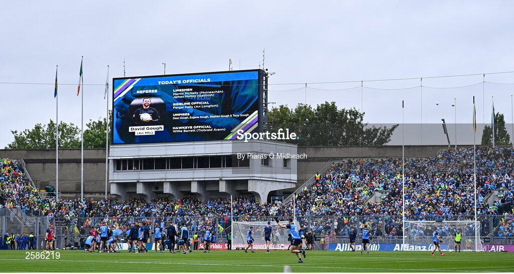 30 July 2023; The names of the match officials are shown on a big screen before the GAA Football All-Ireland Senior Championship final match between Dublin and Kerry at Croke Park in Dublin. Photo by Piaras Ó Mídheach/Sportsfile