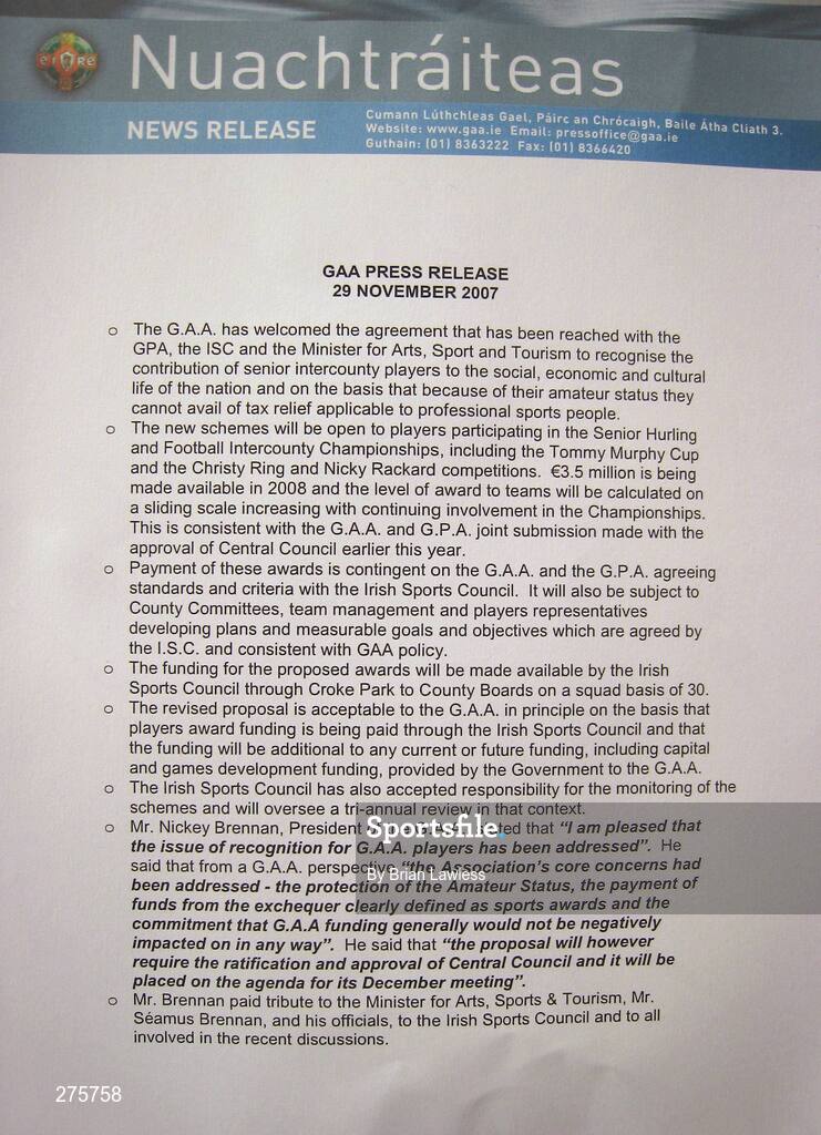 29 November 2007; The GAA Press Release at the press conference to announce the agreement between the Minister for Arts, Sport and Tourism, and the Irish Sports Council, GAA and GPA to recognise the contribution of Senior Inter-County Players and additional costs associated with enhancing team performance. Jury's Croke Park Hotel, Jones's Road, Dublin. Picture credit; Brian Lawless / SPORTSFILE