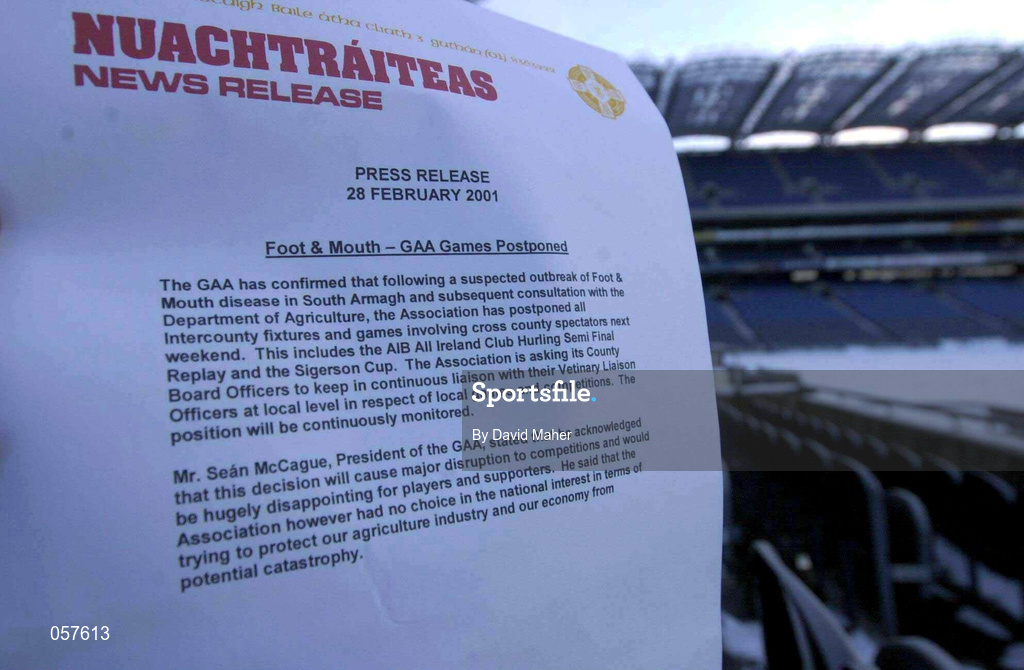 28 February 2001; A GAA press release is seen in Croke Park announcing the postponment of all Intercounty fixtures and games involving cross county spectators next weekend due to Foot and Mouth Disease. This includes the All-Ireland Club Hurling semi-final replay between Sixmilebridge and Graigue Ballycallan due to be payed in Thurles on Saturday next. Photo by David Maher/Sportsfile