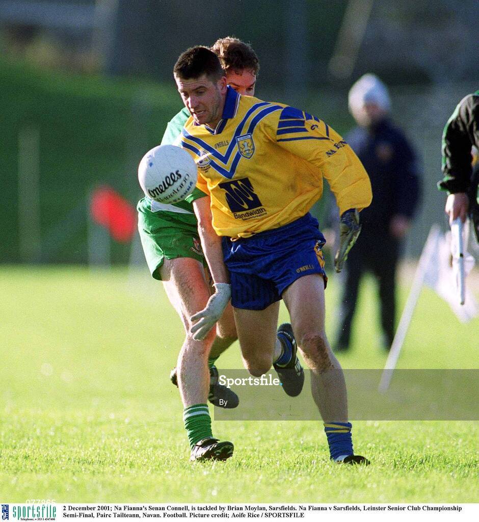 2 December 2001; Na Fianna's Senan Connell, is tackled by Brian Moylan, Sarsfields. Na Fianna v Sarsfields, Leinster Senior Club Championship Semi-Final, Pairc Tailteann, Navan. Football. Picture credit; Aoife Rice / SPORTSFILE