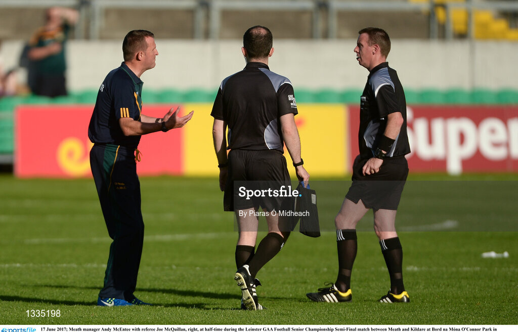 17 June 2017; Meath manager Andy McEntee with referee Joe McQuillan, right, at half-time during the Leinster GAA Football Senior Championship Semi-Final match between Meath and Kildare at Bord na Móna O'Connor Park in Tullamore, Co Offaly. Photo by Piaras Ó Mídheach/Sportsfile