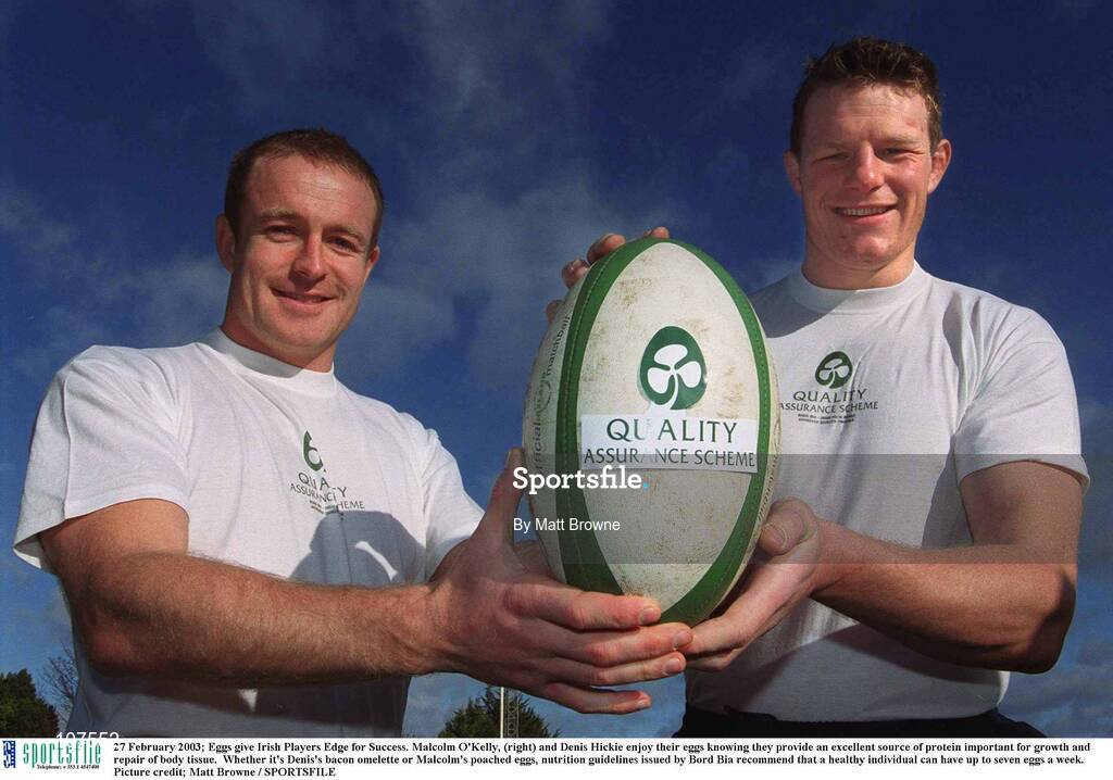 27 February 2003; Eggs give Irish Players Edge for Success. Malcolm O'Kelly, (right) and Denis Hickie enjoy their eggs knowing they provide an excellent source of protein important for growth and repair of body tissue.  Whether it's Denis's bacon omelette or Malcolm's poached eggs, nutrition guidelines issued by Bord Bia recommend that a healthy individual can have up to seven eggs a week. Picture credit; Matt Browne / SPORTSFILE