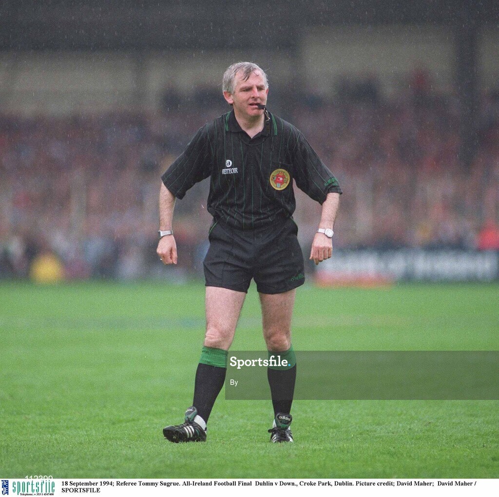 18 September 1994; Referee Tommy Sugrue. All-Ireland Football Final  Duhlin v Down., Croke Park, Dublin. Picture credit; David Maher / SPORTSFILE