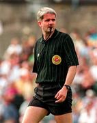 29 June 1997; Referee John Bannon during the Leinster GAA Senior Football Championship Semi-Final match between Offaly and Louth at Páirc Tailteann in Navan, Co Meath. Photo by Ray McManus/Sportsfile