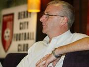 21 July 2003; Dermot Keely at a press conference to announce his appointment as the new Derry City manager. Soccer. Picture credit; SPORTSFILE *EDI*