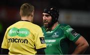 6 January 2018; John Muldoon of Connacht with referee David Wilkinson during the Guinness PRO14 Round 13 match between Munster and Connacht at Thomond Park in Limerick. Photo by Diarmuid Greene/Sportsfile