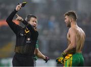 10 January 2018; Referee Padraig Hughes issues a black card to Stephen McMenamin of Donegal during the Bank of Ireland Dr. McKenna Cup Section C Round 3 match between Donegal and Fermanagh at Páirc MacCumhaill in Ballybofey, Donegal. Photo by Oliver McVeigh/Sportsfile