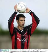 27 July 2003; Damien Lynch, Bohemians. Carlsberg FAI Cup 2nd Round, Dundalk v Bohemians, Oriel Park, Dundalk. Picture credit; David Maher / SPORTSFILE *EDI*