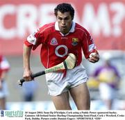 10 August 2003; Sean Og O'hAilpin of Cork using a Paddy Power sponsored hurley during the Guinness All-Ireland Senior Hurling Championship Semi-Final meatch between Cork and Wexford at Croke Park in Dublin. Photo by Damien Eagers/Sportsfile