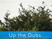 7 May 2018; A general view of a Dublin sign prior to the Electric Ireland Leinster GAA Football Minor Championship Round 1 match between Dublin and Louth at Parnell Park in Dublin. Photo by Seb Daly/Sportsfile
