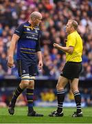 12 May 2018; Devin Toner of Leinster and referee Wayne Barnes during the European Rugby Champions Cup Final match between Leinster and Racing 92 at San Mames Stadium in Bilbao, Spain. Photo by Stephen McCarthy/Sportsfile