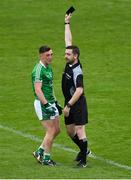 19 May 2018; Peter Nash of Limerick is shown the black card by referee Noel Mooney during the Munster GAA Football Senior Championship Quarter-Final match between Limerick and Clare at the Gaelic Grounds in Limerick. Photo by Piaras Ó Mídheach/Sportsfile