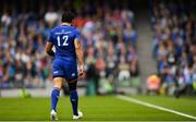 26 May 2018; Isa Nacewa of Leinster leaves the pitch after being substituted during the Guinness PRO14 Final between Leinster and Scarlets at the Aviva Stadium in Dublin. Photo by Ramsey Cardy/Sportsfile