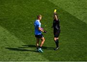 10 June 2018; Jonny Cooper of Dublin is shown the yellow card by referee Maurice Deegan during the Leinster GAA Football Senior Championship Semi-Final match between Dublin and Longford at Croke Park in Dublin. Photo by Piaras Ó Mídheach/Sportsfile