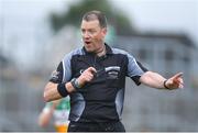 13 June 2018; Referee David Hughes during the Bord Gáis Energy Leinster Under 21 Hurling Championship 2018 Quarter Final match between Offaly and Galway at Bord Na Móna O'Connor Park, in Tullamore, Offaly. Photo by Piaras Ó Mídheach/Sportsfile