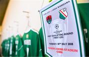 10 July 2018; A detailed view of the match pennant hanging in the dressing room prior to the UEFA Champions League 1st Qualifying Round First Leg between Cork City and Legia Warsaw at Turner's Cross in Cork. Photo by Eóin Noonan/Sportsfile