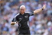 5 August 2018; Referee Cormac Reilly during the GAA Football All-Ireland Senior Championship Quarter-Final Group 2 Phase 3 match between Dublin and Roscommon at Croke Park in Dublin. Photo by Piaras Ó Mídheach/Sportsfile