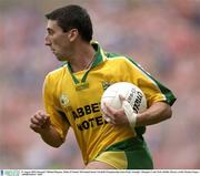 31 August 2003; Donegal's Michael Hegarty during the Bank of Ireland All-Ireland Senior Football Championship Semi-Final between Armagh and Donegal at Croke Park in Dublin. Photo By Ray McManus/Sportsfile