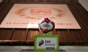 26 October 2018; A general view of the match ball prior to the SSE Airtricity League Premier Division match between St Patrick's Athletic and Derry City at Richmond Park in Dublin. Photo by Tom Beary/Sportsfile
