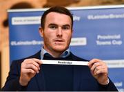 15 December 2018; Leinster's Peter Dooley pulls out the name of Newbridge RFC during the Bank of Ireland Provincial Towns Cup Draw at Lansdowne RFC in Dublin. Photo by Seb Daly/Sportsfile