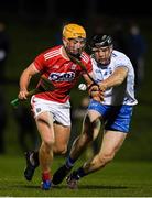 2 January 2019; Michael O’Halloran of Cork in action against Kevin Moran of Waterford during the Co-Op Superstores Munster Hurling League 2019 match between Cork and Waterford at Mallow GAA Grounds in Mallow, Co. Cork.  Photo by Eóin Noonan/Sportsfile