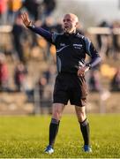20 January 2019; Referee Liam Devenney during the Connacht FBD League Final match between Galway and Roscommon at Tuam Stadium in Galway. Photo by Sam Barnes/Sportsfile