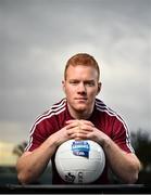 22 January 2019; Declan Kyne of Galway poses for a portrait during an Allianz Football League Media Event at the Loughrea Hotel in Loughrea, Co. Galway. Photo by Seb Daly/Sportsfile