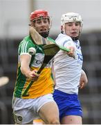 27 January 2019; Niall Houlihan of Offaly in action against Shane Bennett of Waterford during the Allianz Hurling League Division 1B Round 1 match between Waterford and Offaly at Semple Stadium in Thurles, Co. Tipperary. Photo by Harry Murphy/Sportsfile