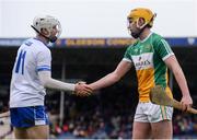 27 January 2019; Mark O'Brien of Waterford shakes hand with Pat Camon of Offaly following the Allianz Hurling League Division 1B Round 1 match between Waterford and Offaly at Semple Stadium in Thurles, Co. Tipperary. Photo by Harry Murphy/Sportsfile