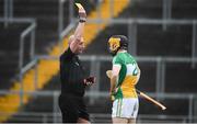 3 February 2019; Tom Spain of Offaly is shown a yellow card by referee John Keenan during the Allianz Hurling League Division 1B Round 2 match between Offaly and Dublin at Bord Na Mona O'Connor Park in Tullamore, Co. Offaly. Photo by David Fitzgerald/Sportsfile