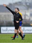 10 February 2019; Referee Noel Mooney during the Allianz Football League Division 1 Round 3 match between Roscommon and Tyrone at Dr. Hyde Park in Roscommon. Photo by Seb Daly/Sportsfile