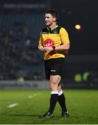 22 February 2019; Referee Sam Grove-White during the Guinness PRO14 Round 16 match between Leinster and Southern Kings at the RDS Arena in Dublin. Photo by Ramsey Cardy/Sportsfile
