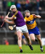 24 February 2019; Liam Ryan of Wexford in action against Tony Kelly of Clare during the Allianz Hurling League Division 1A Round 4 match between Clare and Wexford at Cusack Park in Ennis, Clare. Photo by Eóin Noonan/Sportsfile