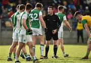 24 February 2019; Referee Padraig Hughes in conversation with Che Cullen of Fermanagh during the Allianz Football League Division 2 Round 4 match between Donegal and Fermanagh at O'Donnell Park in Letterkenny, Co Donegal. Photo by Oliver McVeigh/Sportsfile