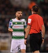 1 March 2019; Greg Bolger of Shamrock Rovers and referee Paul McLaughlin during the SSE Airtricity League Premier Division match between Shamrock Rovers and Dundalk at Tallaght Stadium in Dublin. Photo by Seb Daly/Sportsfile