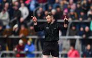24 March 2019; Referee Anthony Nolan during the Allianz Football League Division 1 Round 7 match between Roscommon and Kerry at Dr. Hyde Park in Roscommon. Photo by Sam Barnes/Sportsfile