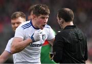 24 March 2019; Darren Hughes of Monaghan in conversation with referee Derek O'Mahoney before being shown a yellow card for a challenge on Mayo goalkeeper David Clarke during the Allianz Football League Division 1 Round 7 match between Mayo and Monaghan at Elverys MacHale Park in Castlebar, Mayo. Photo by Piaras Ó Mídheach/Sportsfile