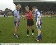 12 October 2003; Dublin captain Kian Cleere and Laois captain, Craig Rogers await the toss of the coin by referee Michael Hughes. All-Ireland Minor Football Championship Final replay, Laois v Dublin, Dr. Cullen Park, Carlow. Picture credit; Damien Eagers / SPORTSFILE *EDI*