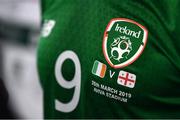 26 March 2019; A detailed view of the match shirt inscriptions following the UEFA EURO2020 Group D qualifying match between Republic of Ireland and Georgia at the Aviva Stadium, Lansdowne Road in Dublin. Photo by Stephen McCarthy/Sportsfile