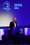 28 April 2019; Leinster Branch President Lorcan Balfe. The Leinster Rugby Awards Ball, taking place at the InterContinental Dublin and MC’d by Darragh Maloney, were a celebration of the 2018/19 Leinster Rugby season to date and over the course of the evening Leinster Rugby acknowledged the contributions of departees Seán O’Brien, Jack McGrath, Noel Reid, Mick Kearney, Nick McCarthy, Tom Daly and Ian Nagle. Former Leinster, Ireland and British & Irish Lions player Paul Dean was inducted into the Guinness Hall of Fame. Some of the other Award winners on the night included; St. Michael’s College (Deep River Rock School of the Year), Larry Halpin, Terenure College (Beauchamps Contribution to Leinster Rugby Award), Naas RFC (CityJet Senior Club of the Year), Patrician Secondary School Newbridge (Irish Independent Development School of the Year Award), Suttonians RFC (Bank of Ireland Junior Club of the Year) and Sene Naoupu (Energia Women’s Rugby Award). Photo by Ramsey Cardy/Sportsfile