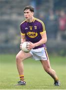 8 May 2019; Paul Deeney of Wexford during the Electric Ireland Leinster GAA Football Minor Championship Round 2 match between Wexford and Dublin at Bellefield in Wexford. Photo by Matt Browne/Sportsfile