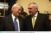 29 October 2003; Former Chief Executive of the FAI Brendan Menton chats with An Taoiseach Bertie Ahern T.D. at the launch of his book 'Beyond the Green Door Six Years Inside the FAI'. Staunton's On The Green, Dublin. Picture credit; David Maher / SPORTSFILE *EDI*